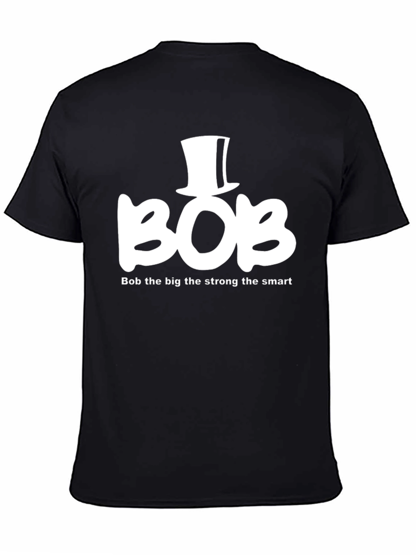 Bob The Big Strong Smart Graphic Tee