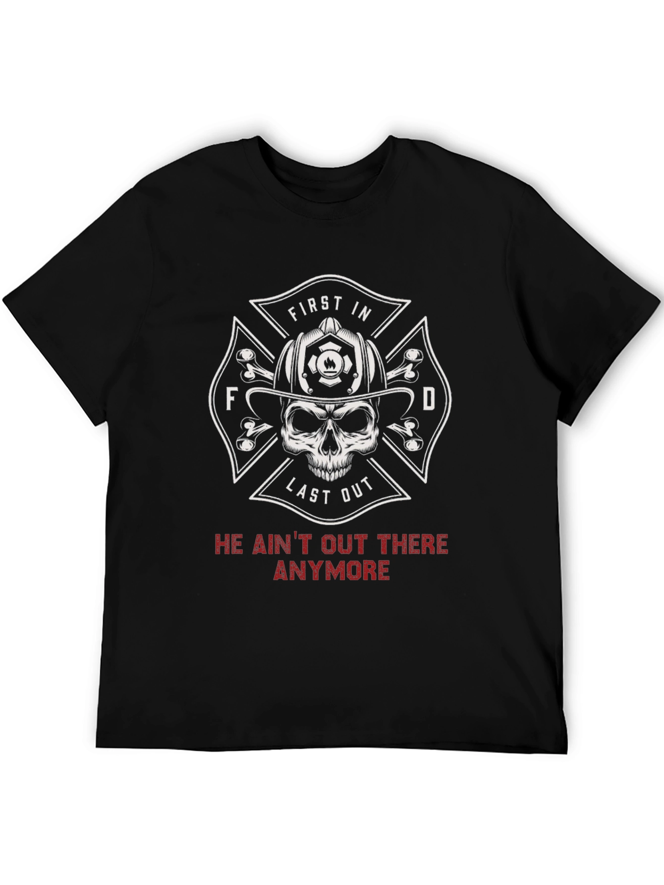 Firefighter Skull T-Shirt - First In Last Out Design