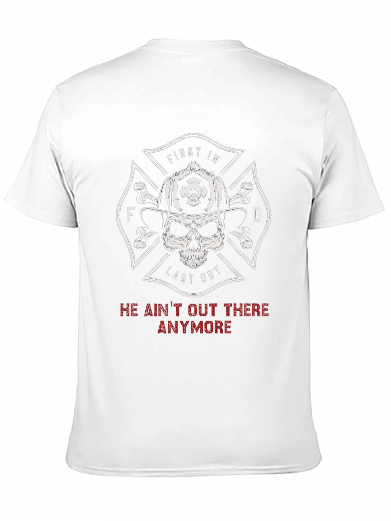 Firefighter Skull T-Shirt - First In Last Out Design
