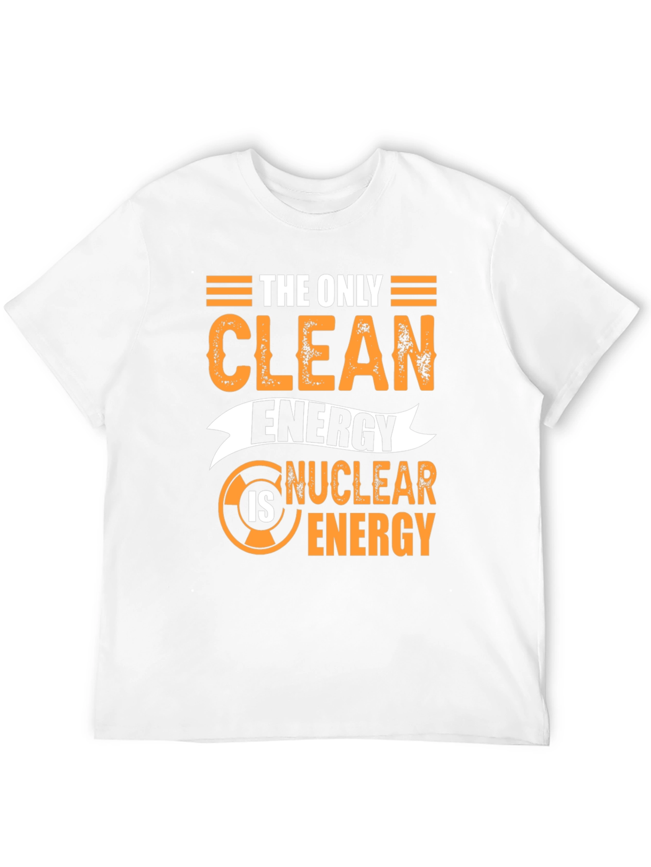 Nuclear Energy Clean Energy T-Shirt