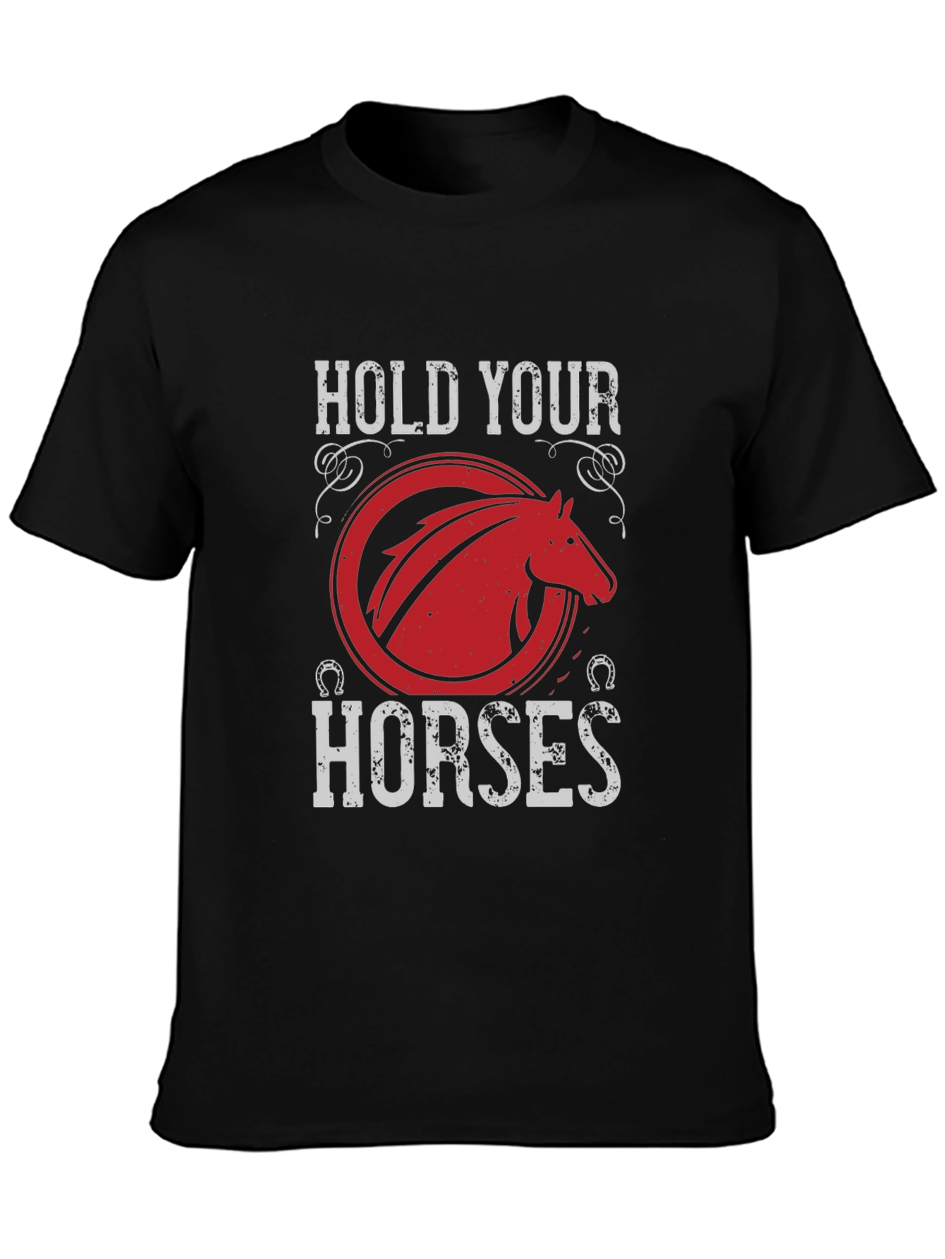 Hold Your Horses Graphic Tee - Equestrian Style