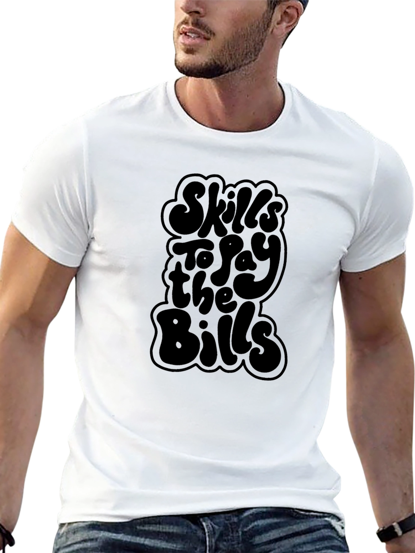 Skills to Pay the Bills T-Shirt - Black