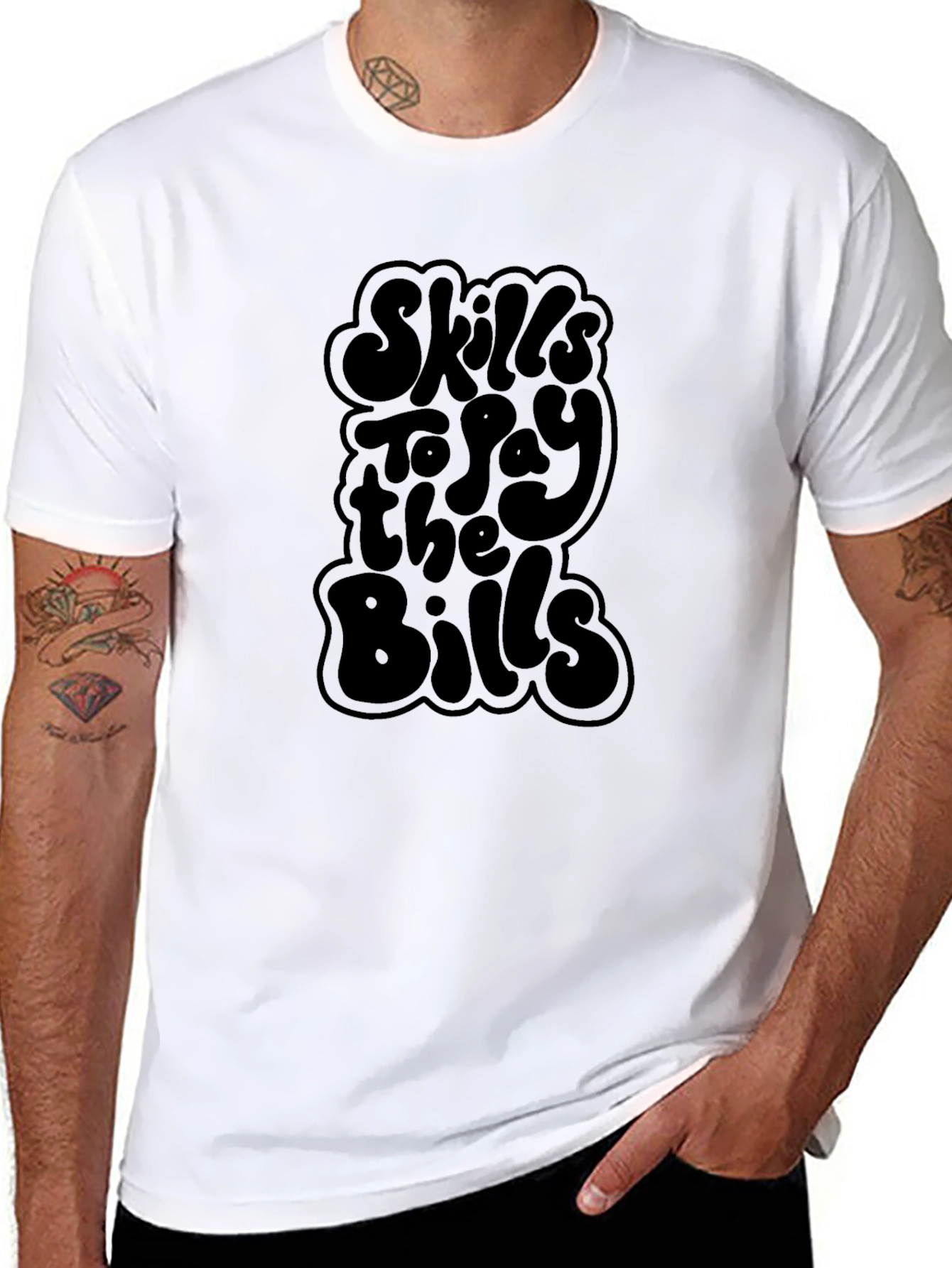 Skills to Pay the Bills T-Shirt - Black