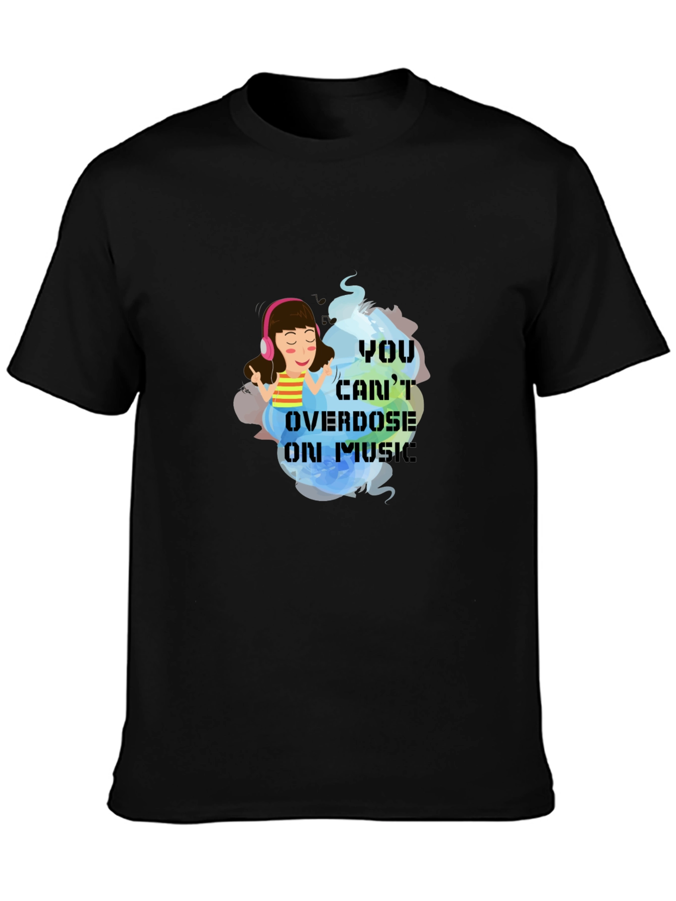 Music Lover Tee - Cant Overdose on Music!