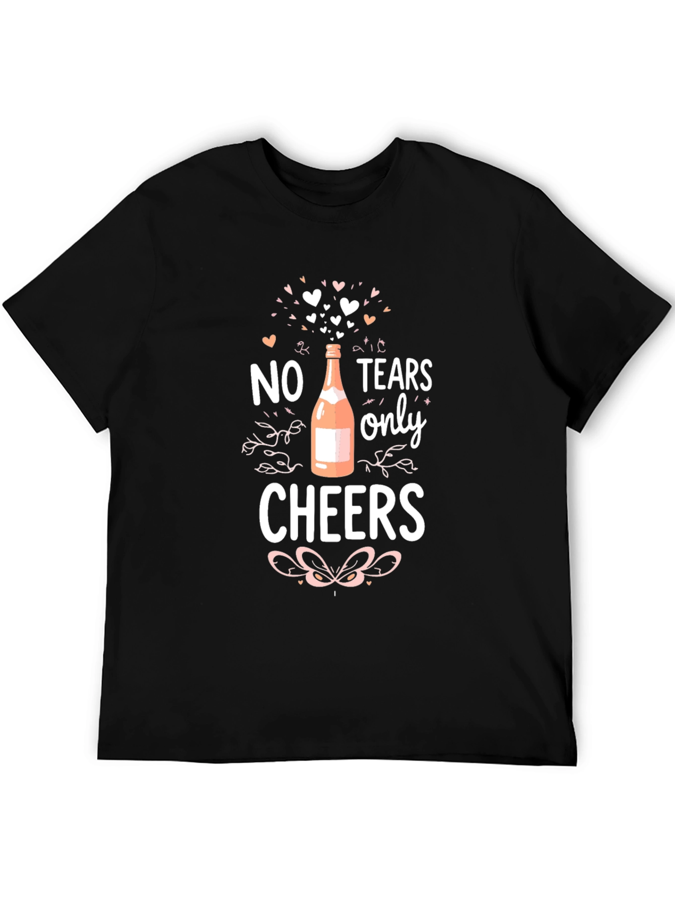 No Tears Only Cheers Graphic T-Shirt