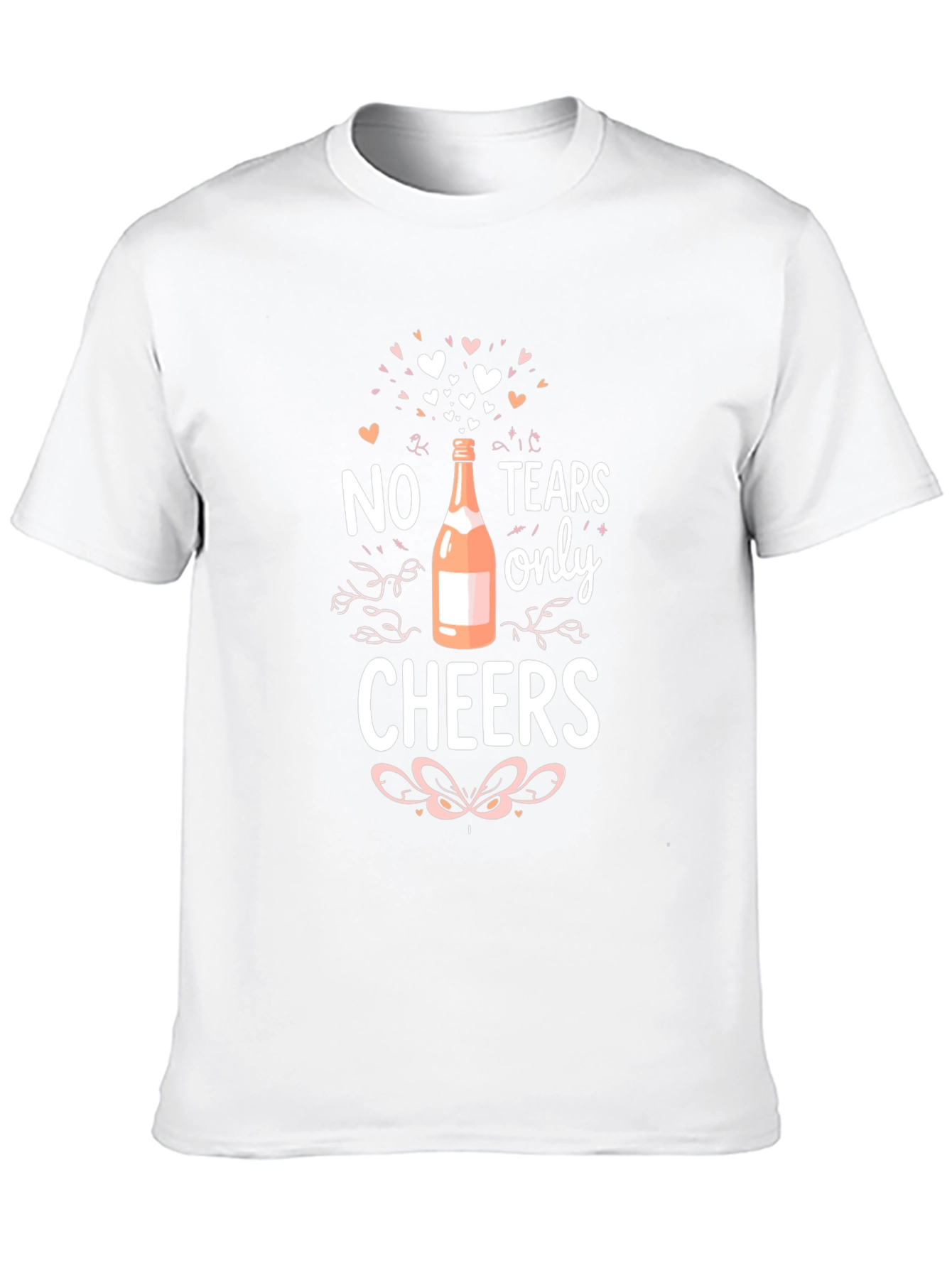 No Tears Only Cheers Graphic T-Shirt