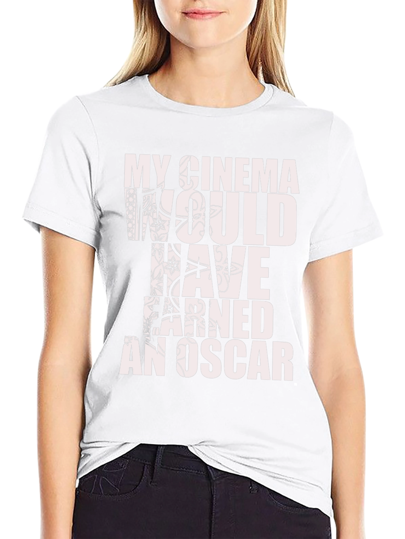 My Cinema Would Have Earned An Oscar T-Shirt