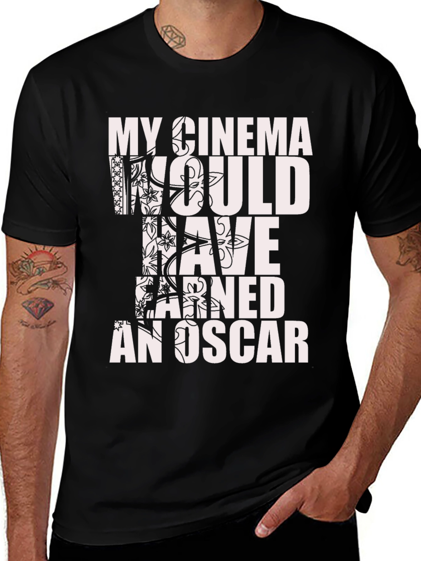 My Cinema Would Have Earned An Oscar T-Shirt