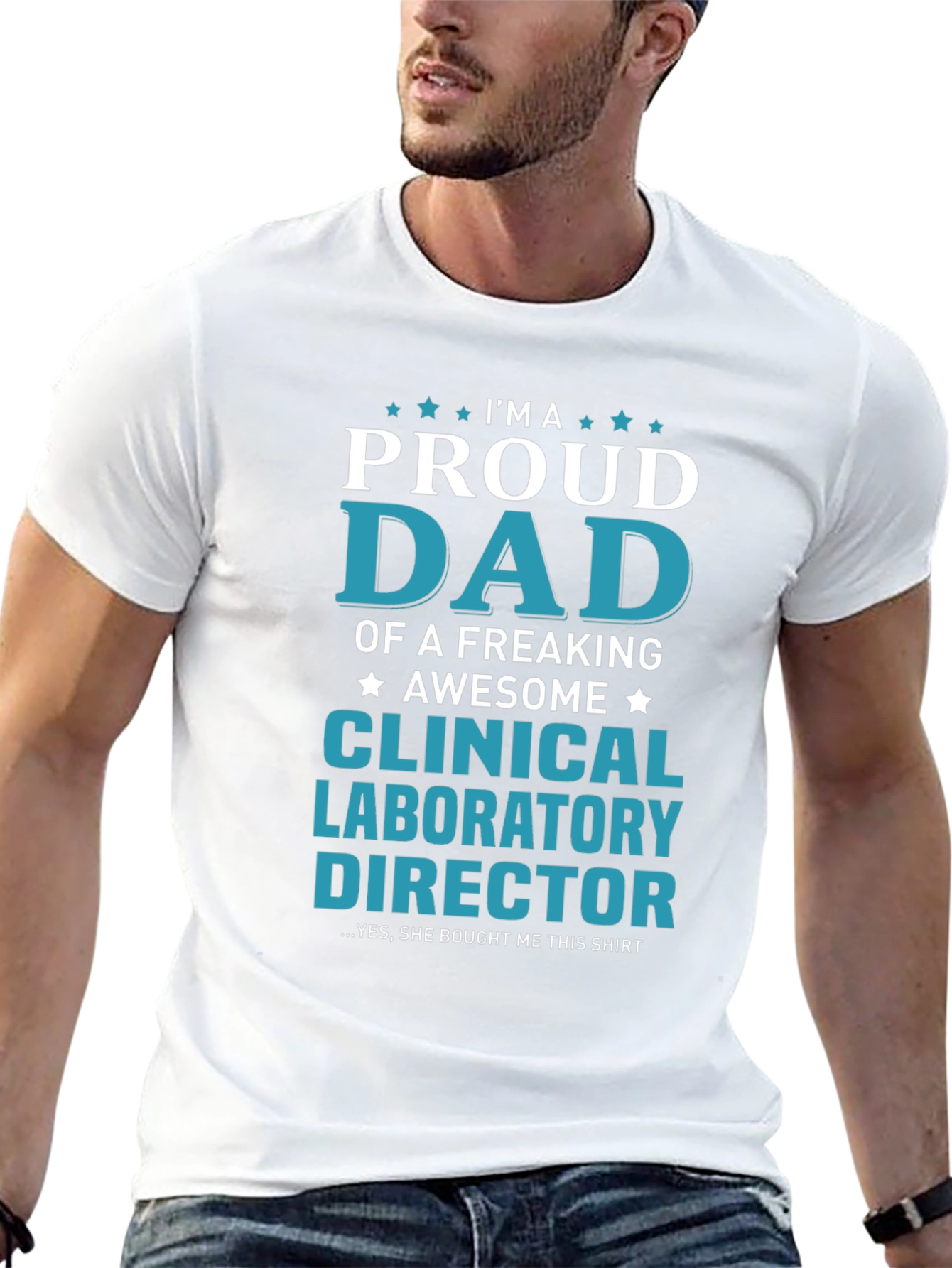 Proud Dad Clinical Laboratory Director T-Shirt