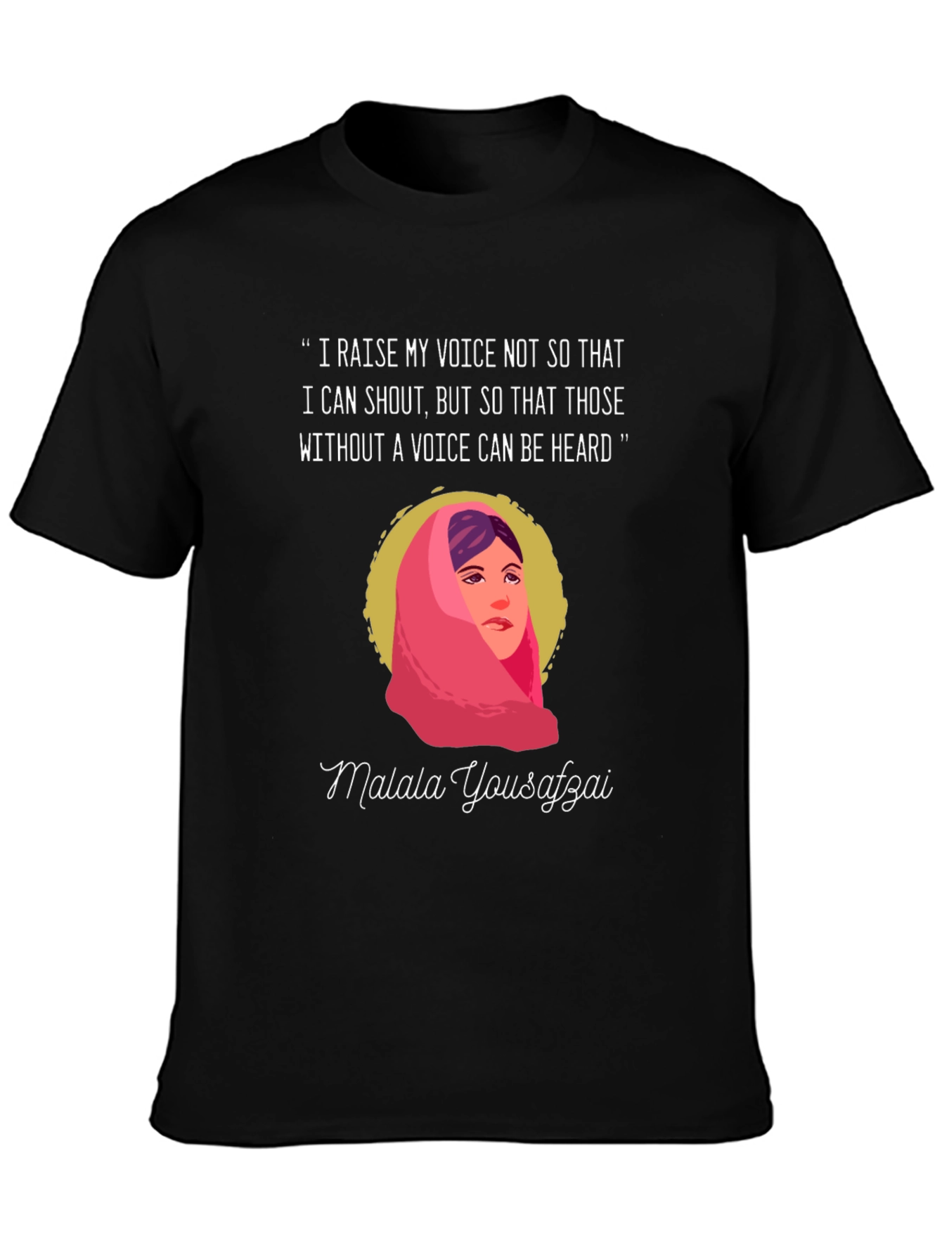 Malala Yousafzai T-Shirt: Voice for the Voiceless