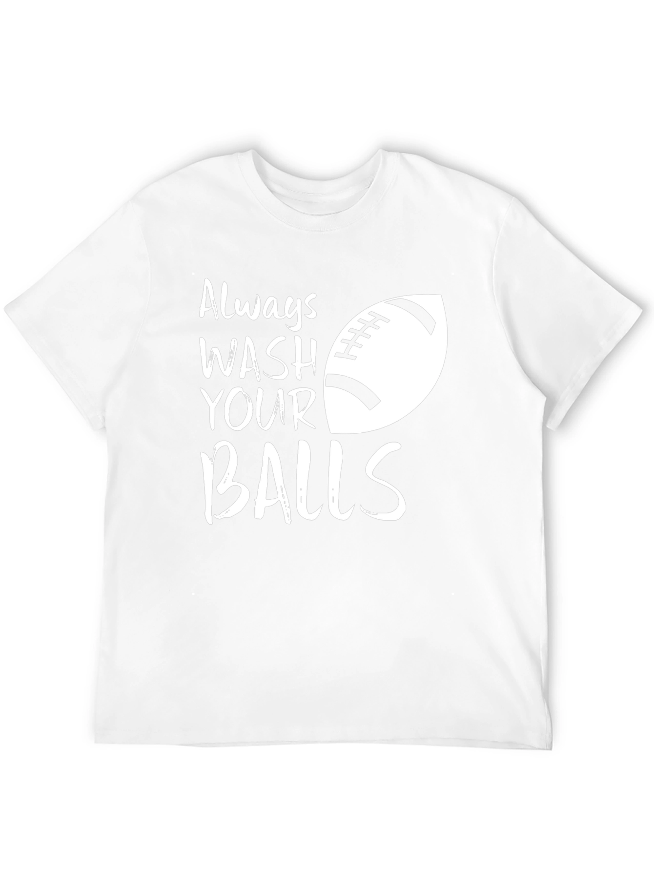 Always Wash Your Balls Funny Graphic T-Shirt