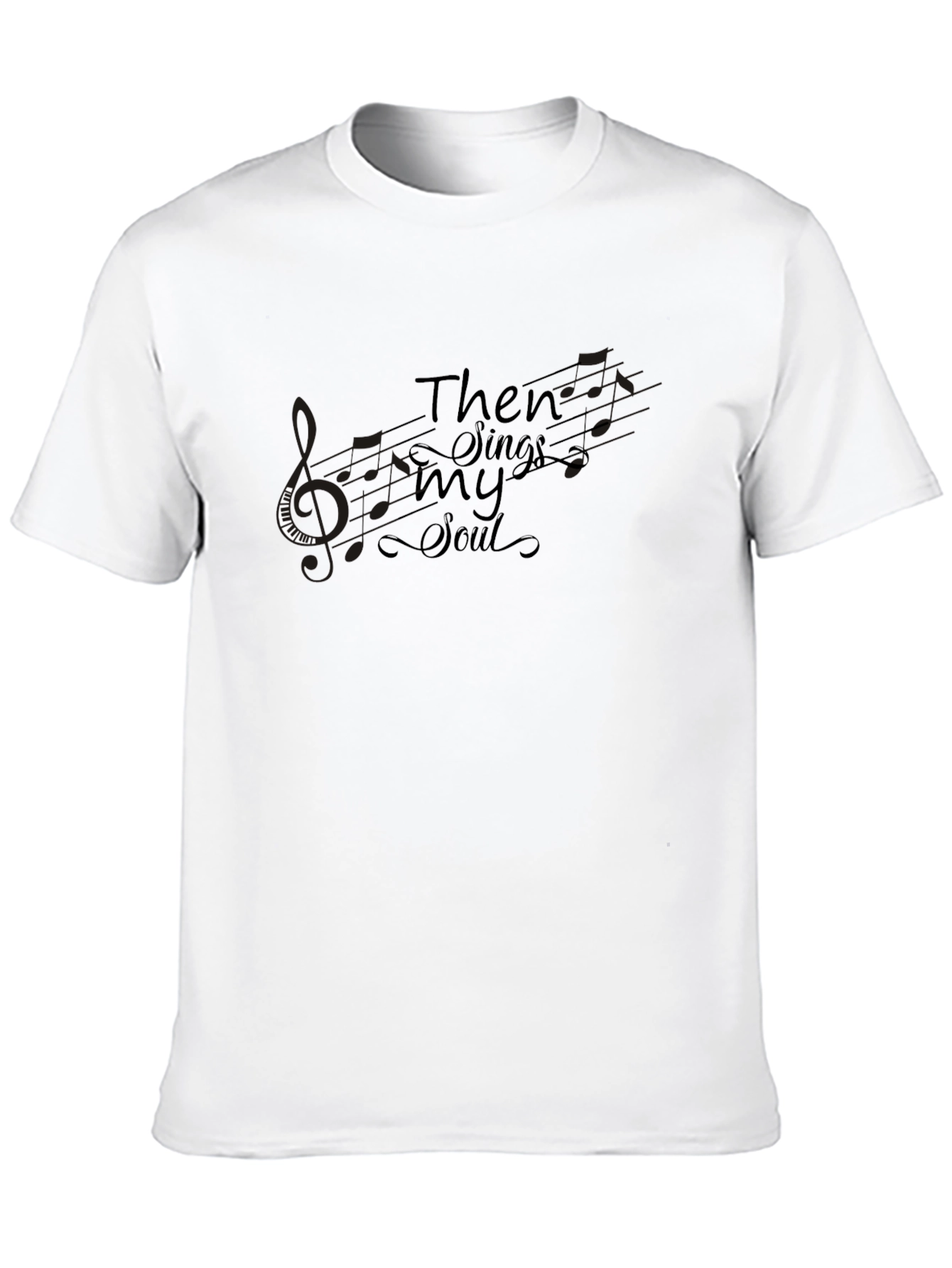 Then Sings My Soul Black T-Shirt