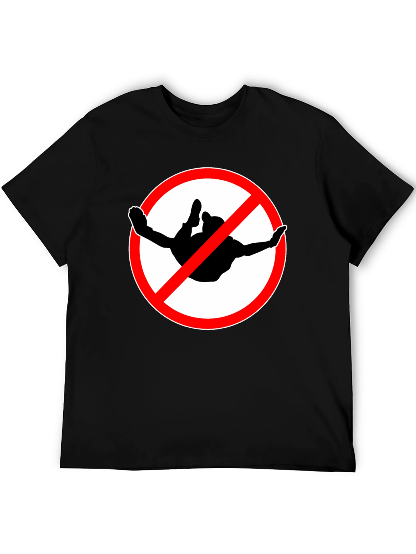 No Skydiving Black T-Shirt Graphic Tee Novelty Gift