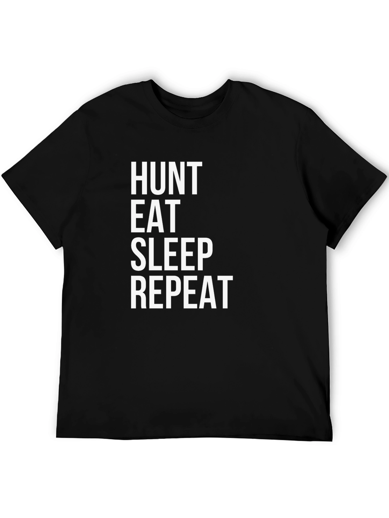 Hunt Eat Sleep Repeat T-Shirt - Mens Graphic Tee