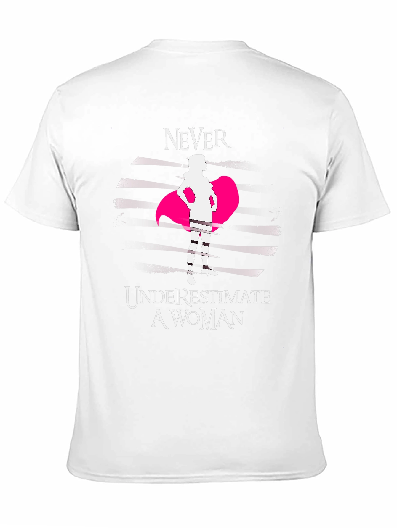Empowered Woman T-Shirt - Never Underestimate