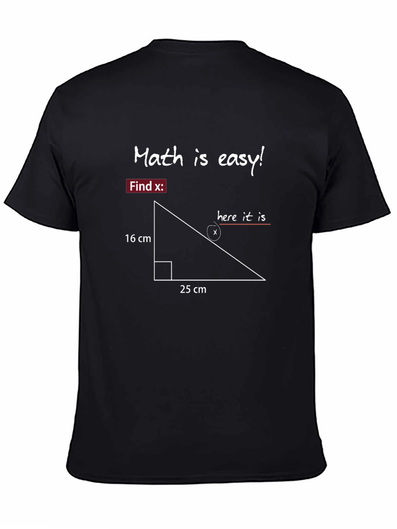 Math is Easy! T-Shirt - Find X Equation
