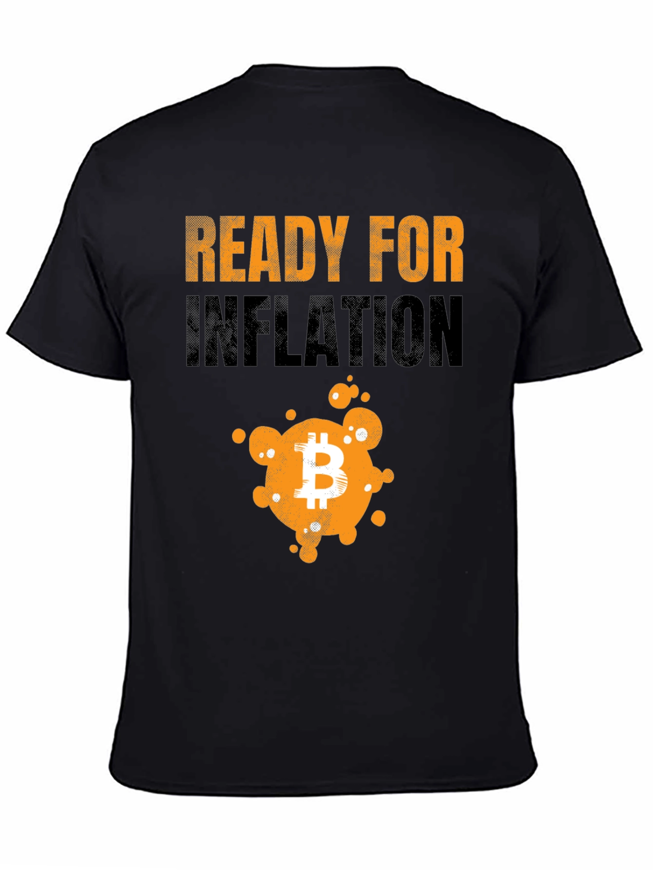 Ready For Inflation Bitcoin Graphic T-Shirt