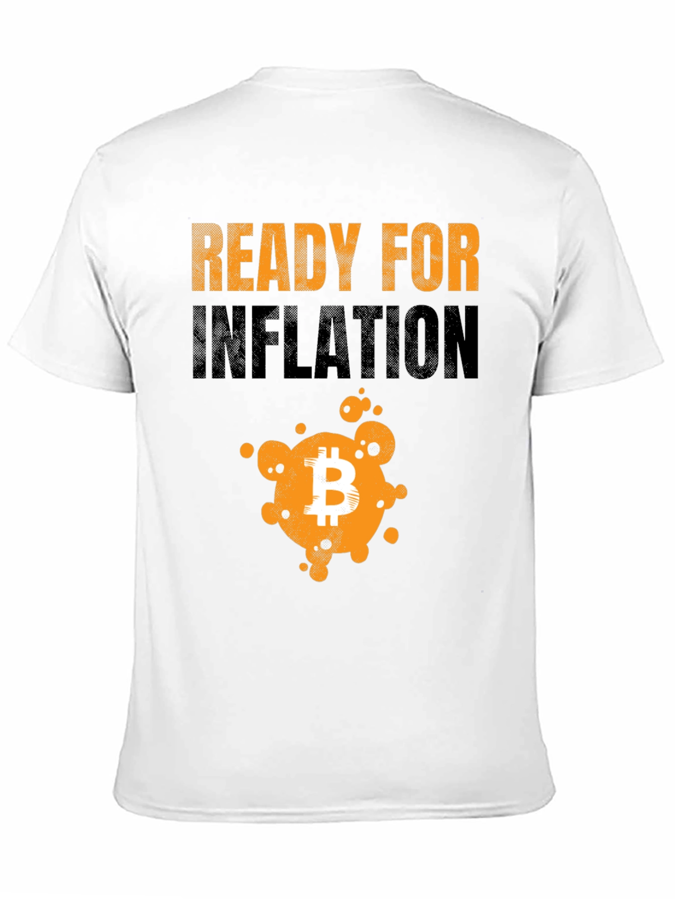 Ready For Inflation Bitcoin Graphic T-Shirt