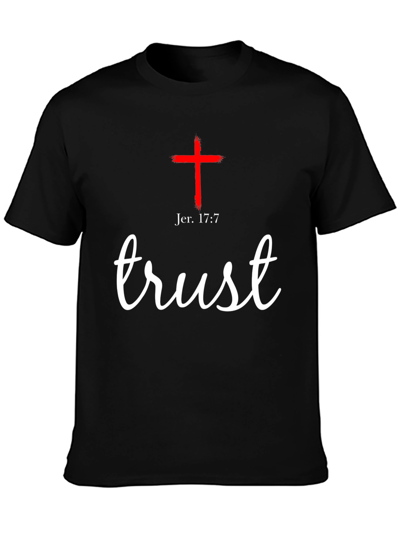 Trust Graphic Tee - Religious T-Shirt