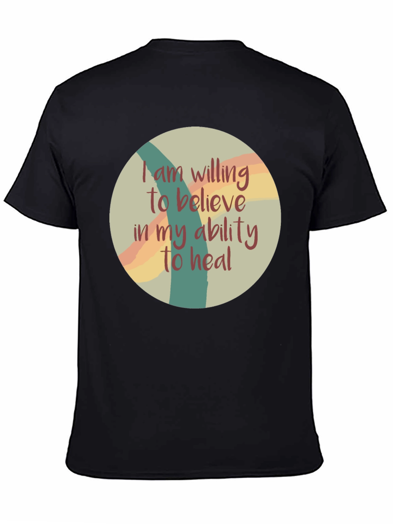 Believe in Your Healing Ability T-Shirt
