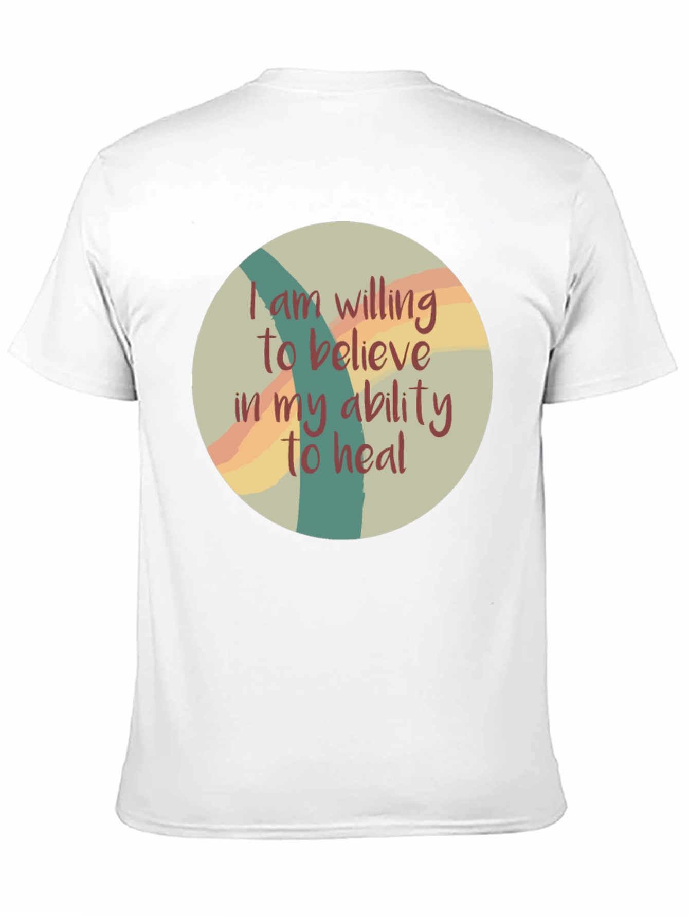 Believe in Your Healing Ability T-Shirt