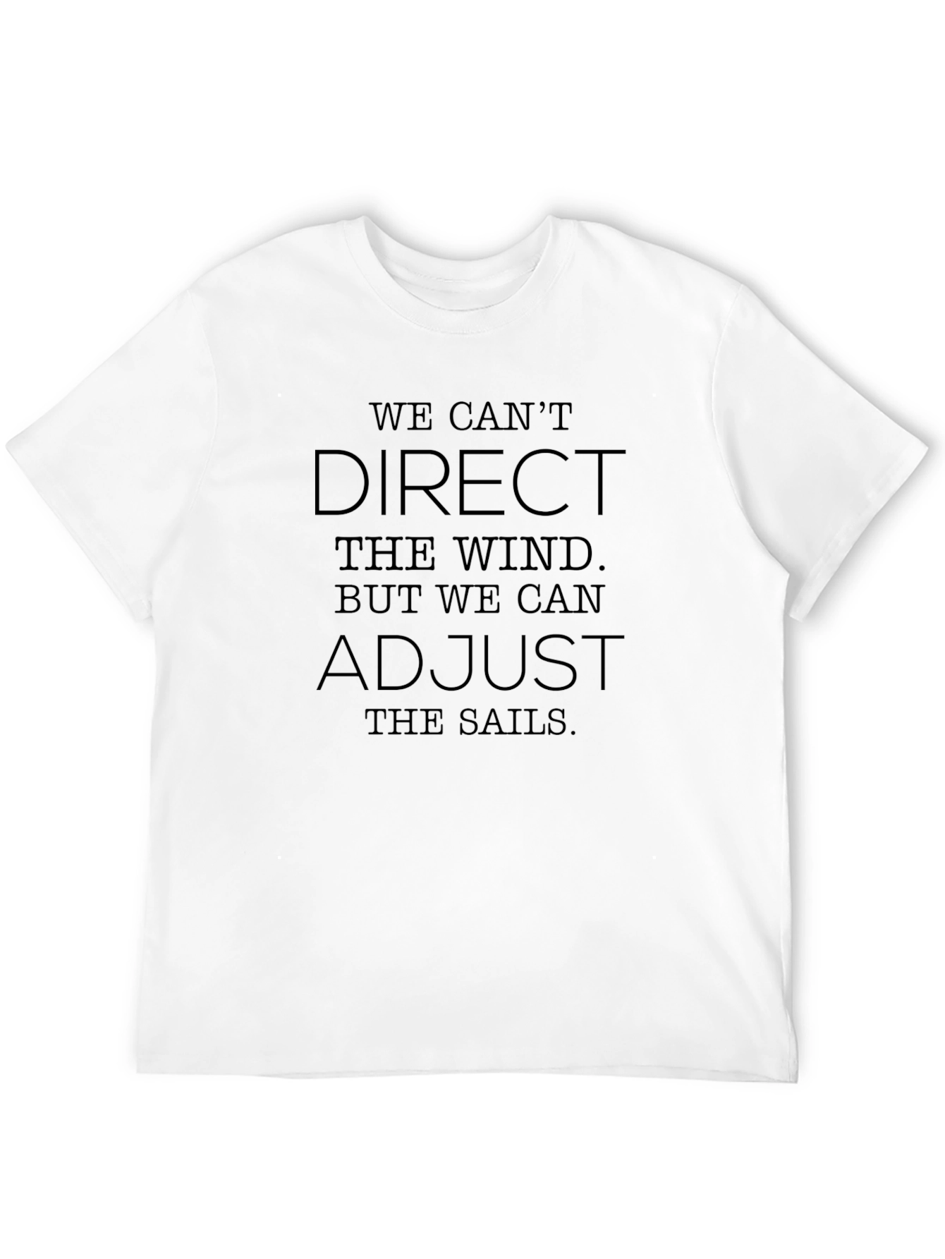 Inspirational Graphic Tee - Adjust the Sails