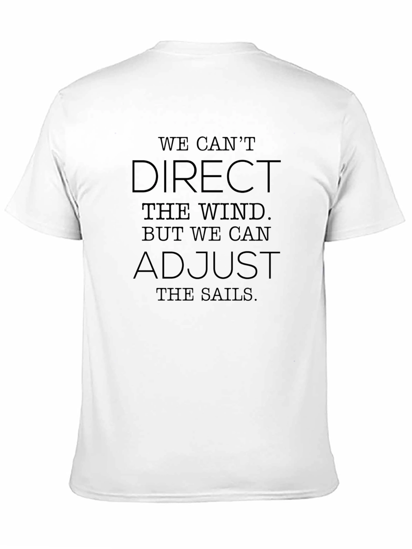 Inspirational Graphic Tee - Adjust the Sails