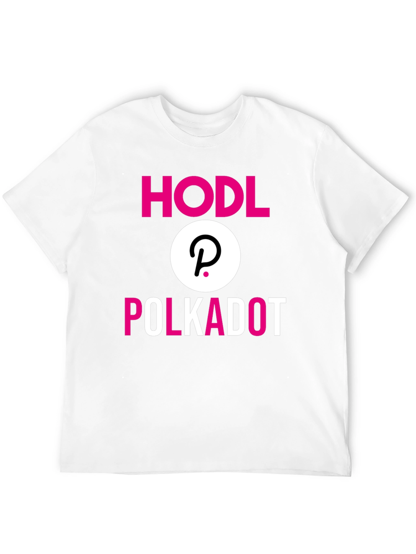 HODL Polkadot Crypto T-Shirt