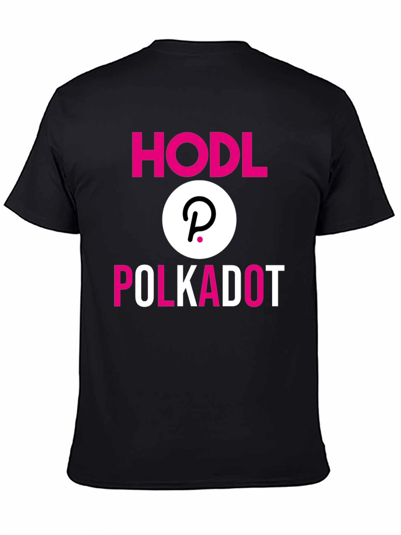 HODL Polkadot Crypto T-Shirt