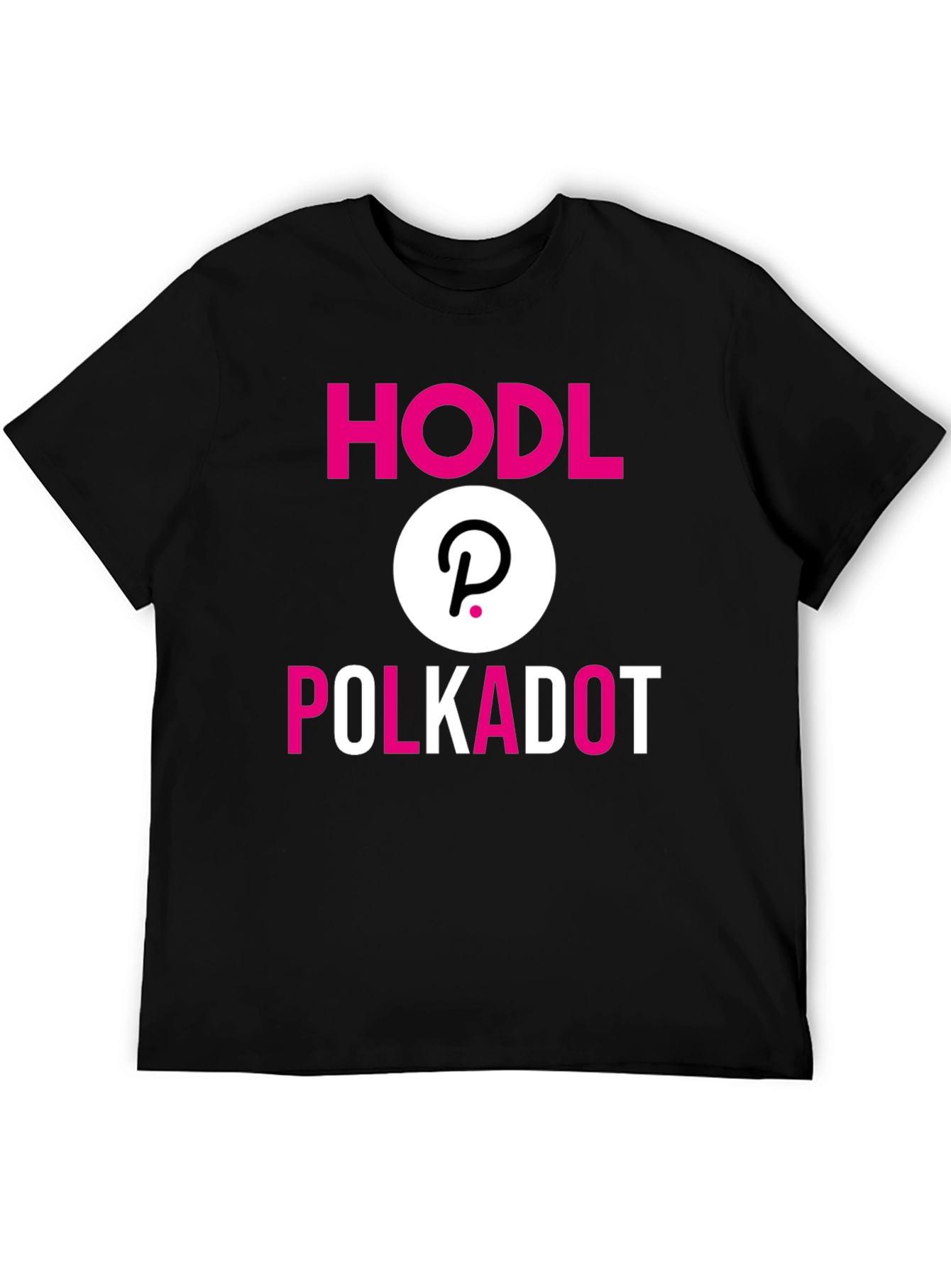 HODL Polkadot Crypto T-Shirt