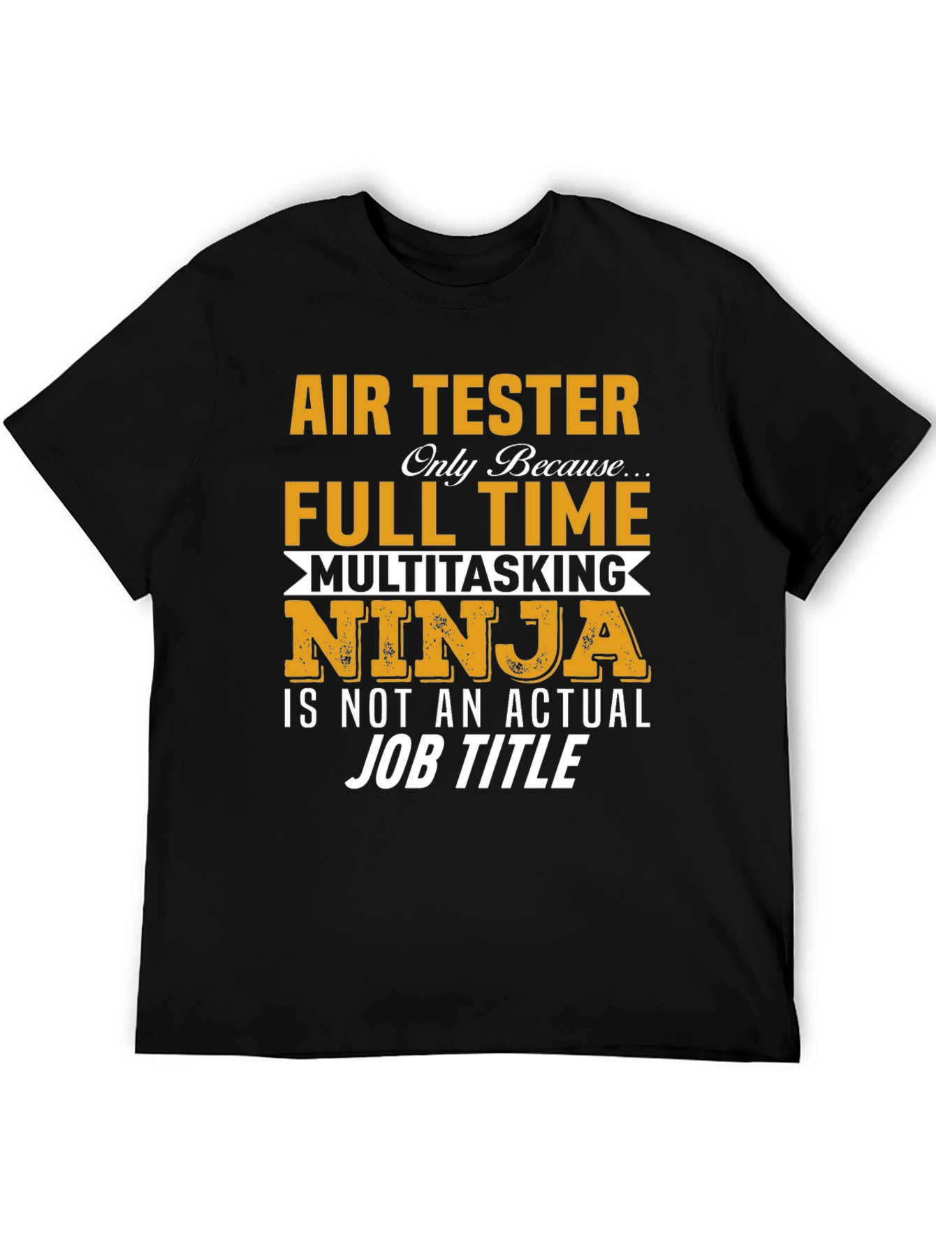 Air Tester Ninja Graphic T-Shirt
