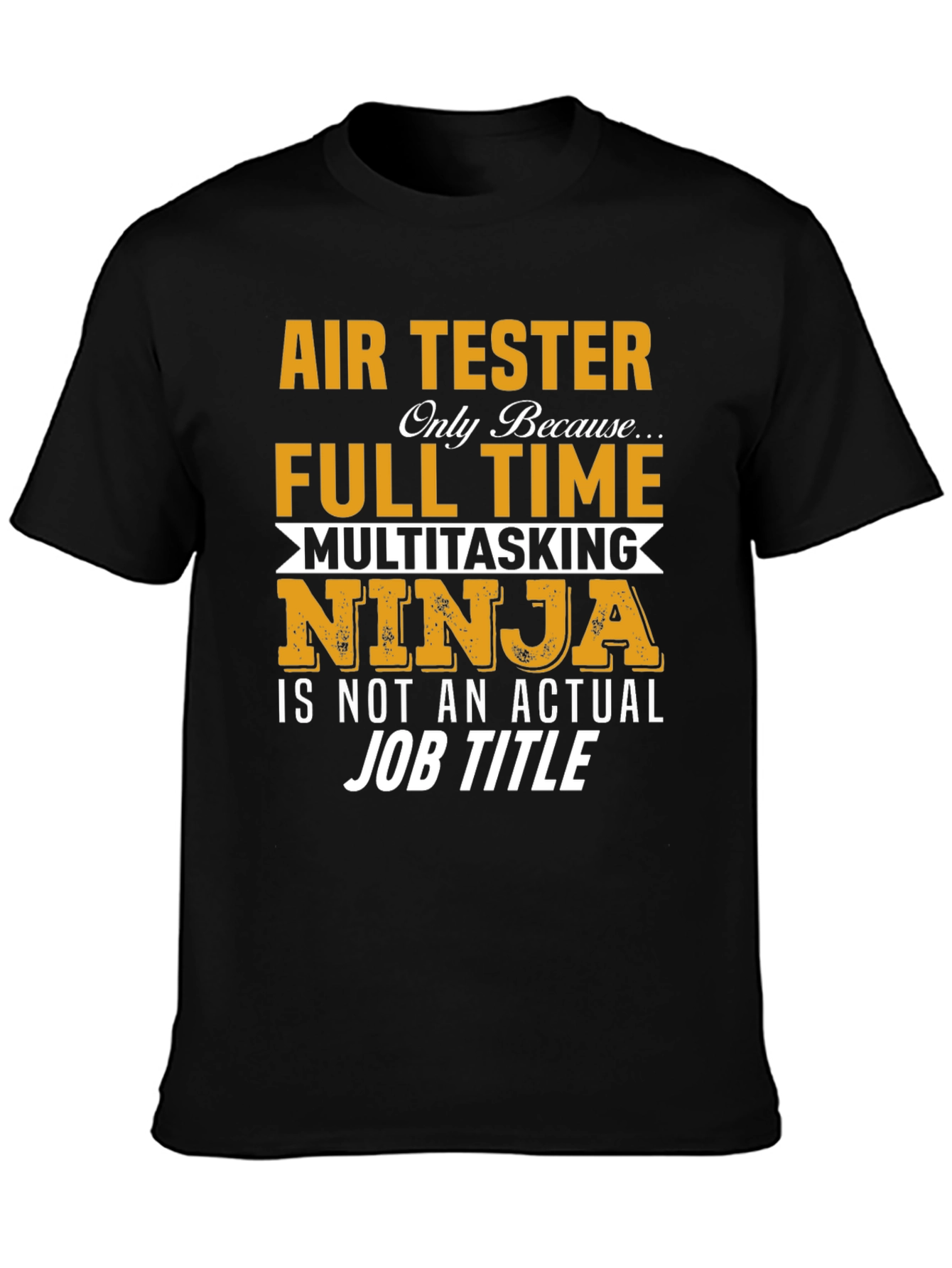 Air Tester Ninja Graphic T-Shirt
