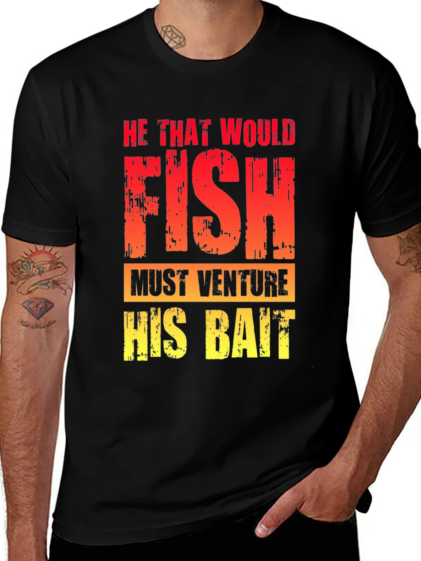 He That Would Fish T-Shirt - Fishing Quote Tee