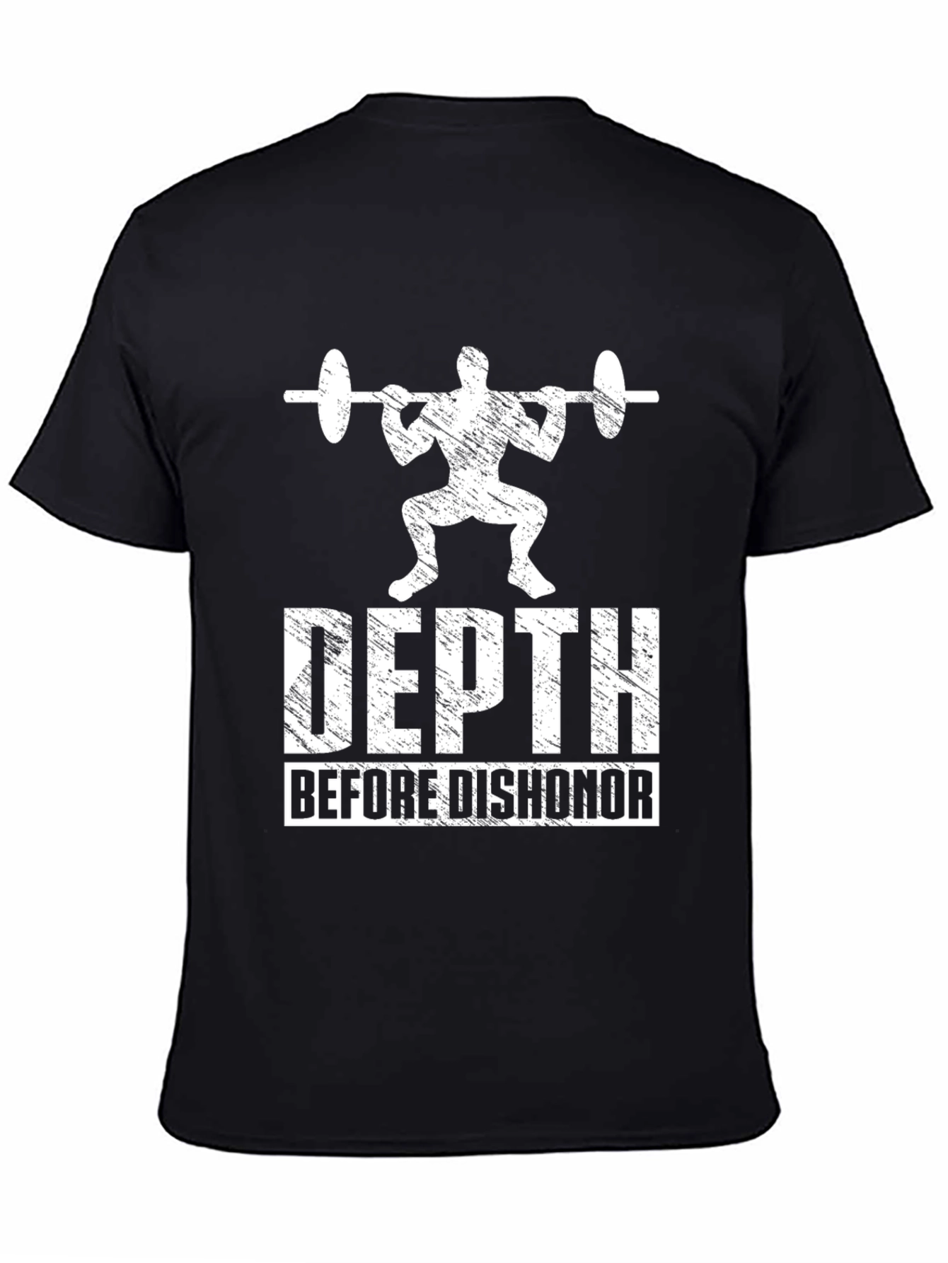 Depth Before Dishonor Gym T-Shirt