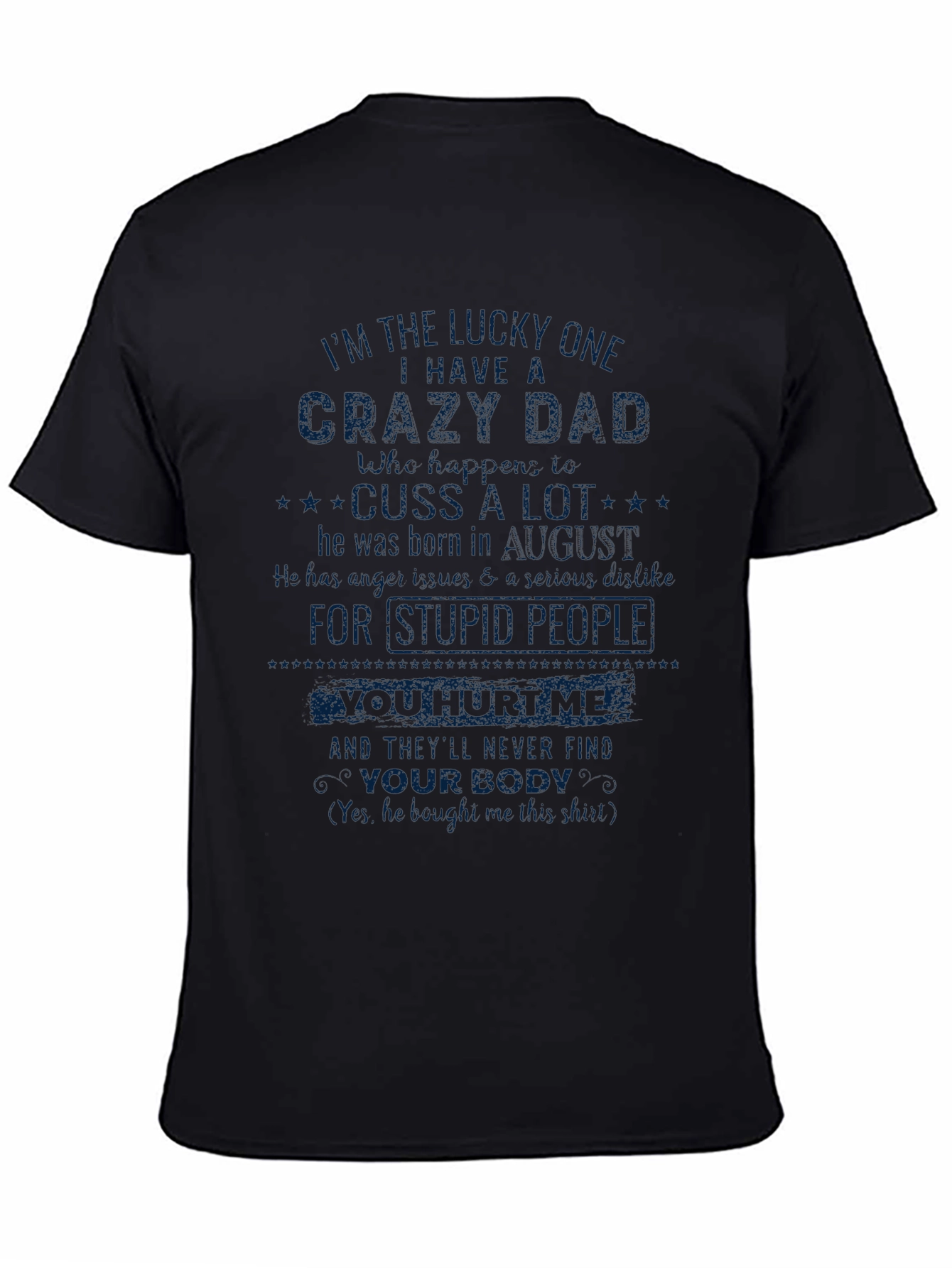Crazy Dad T-Shirt