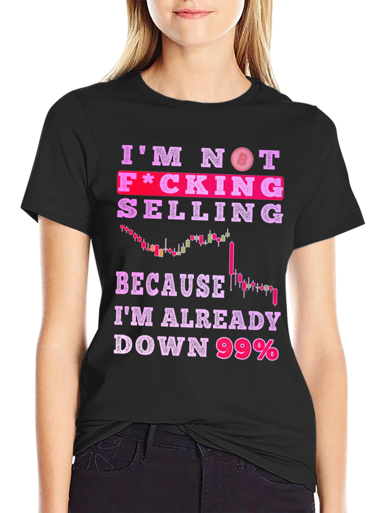 Bitcoin Crypto T-Shirt: Im Not Selling Down 99%