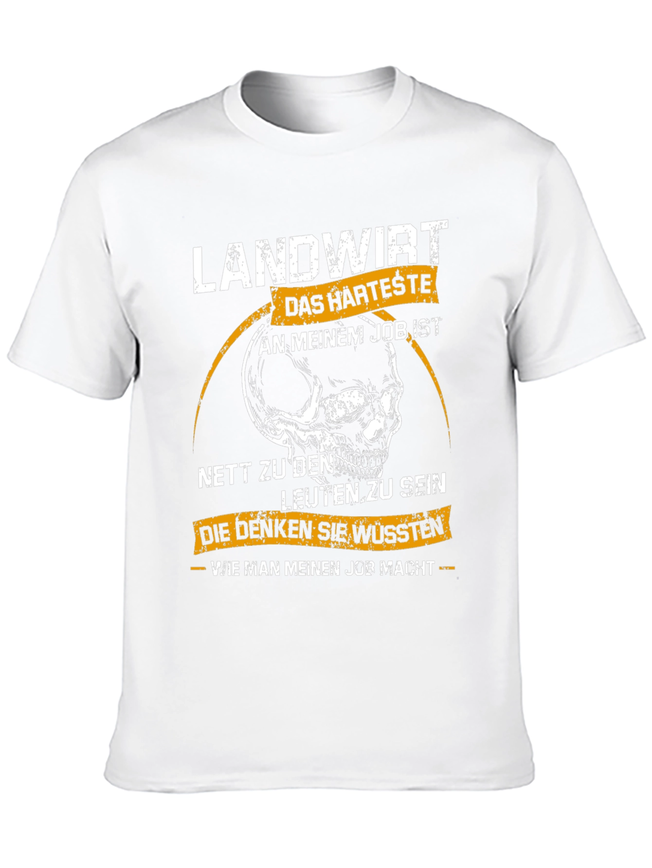 Landwirt T-Shirt: Hardest Job Skull Graphic Tee