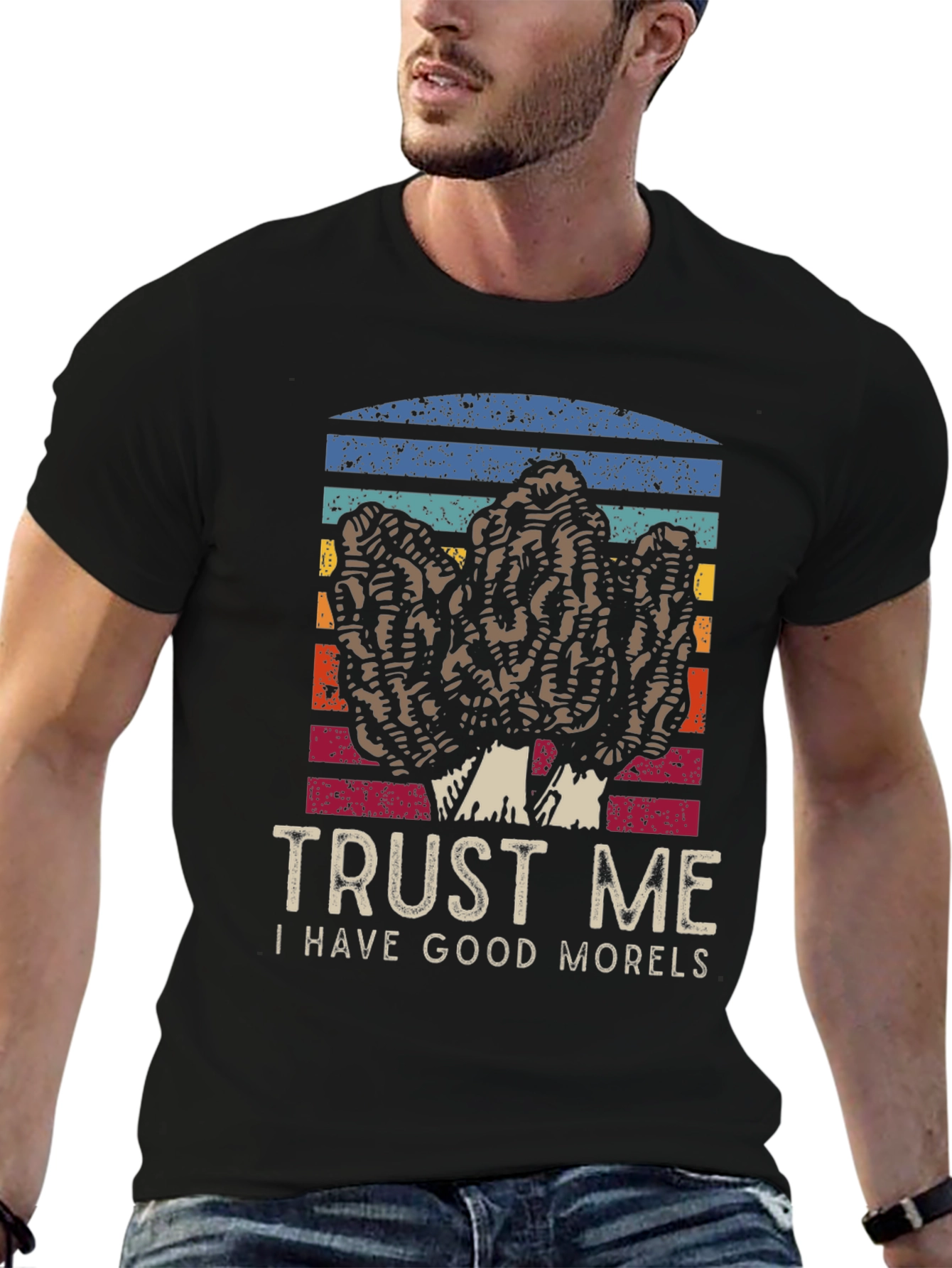 Trust Me I Have Good Morels T-Shirt