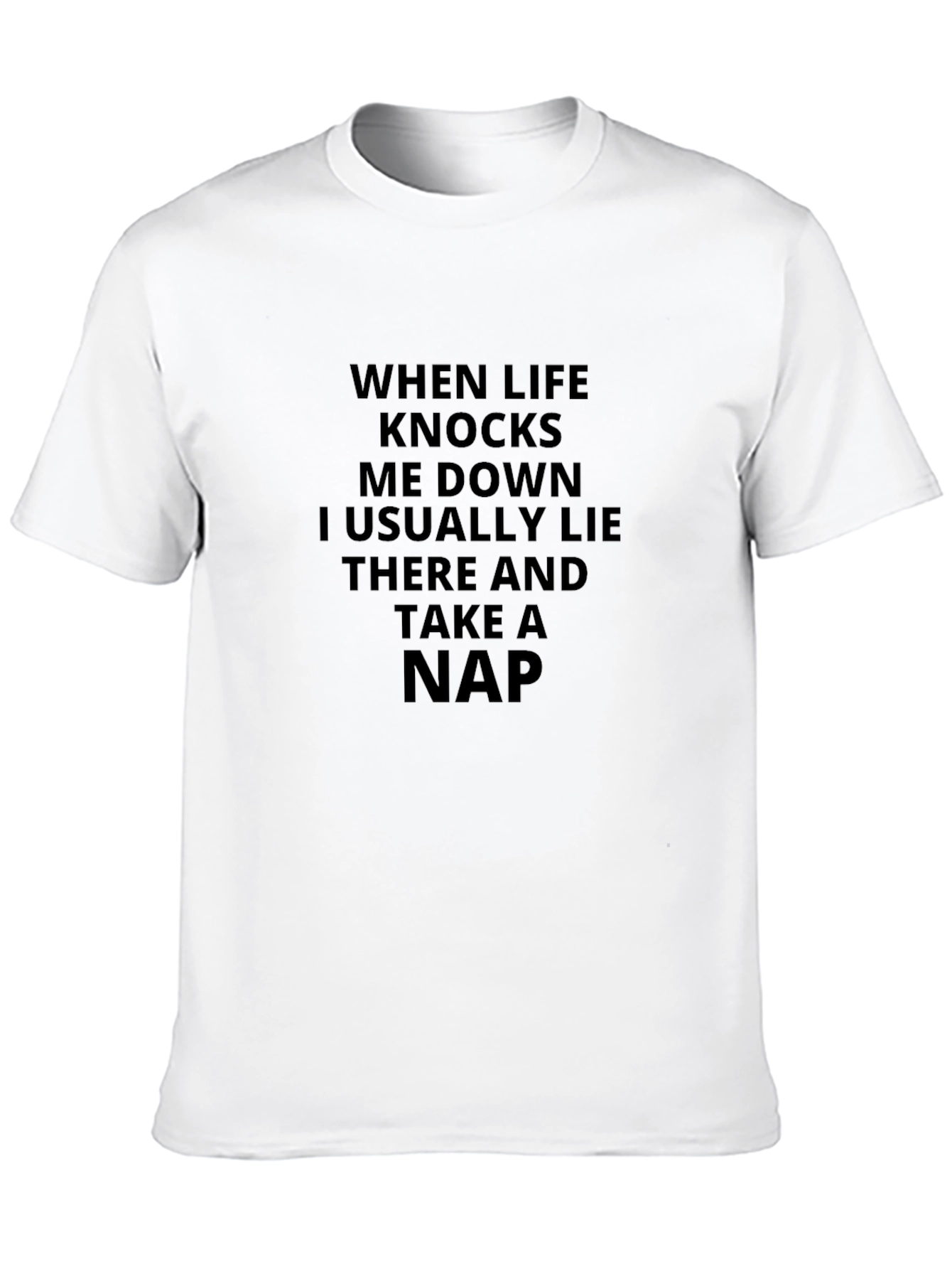 Sarcastic Black T-Shirt: When Life Knocks Me Down