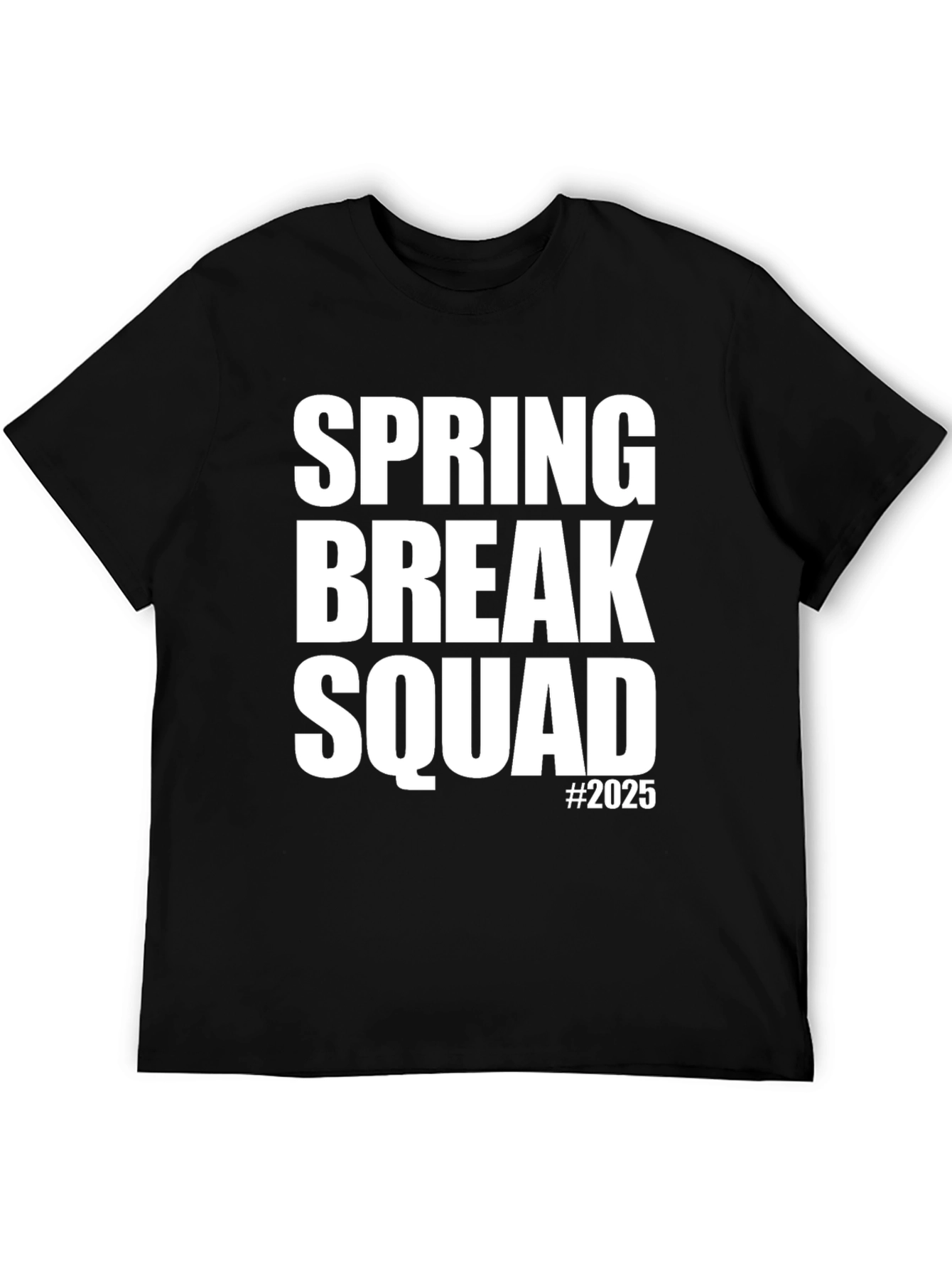 Spring Break Squad 2025 T-Shirt - Fun Vacation Tee