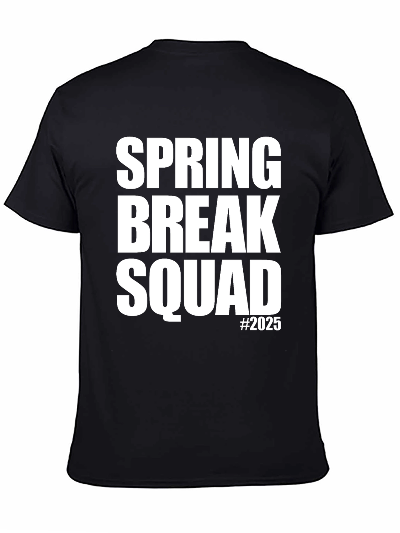 Spring Break Squad 2025 T-Shirt - Fun Vacation Tee
