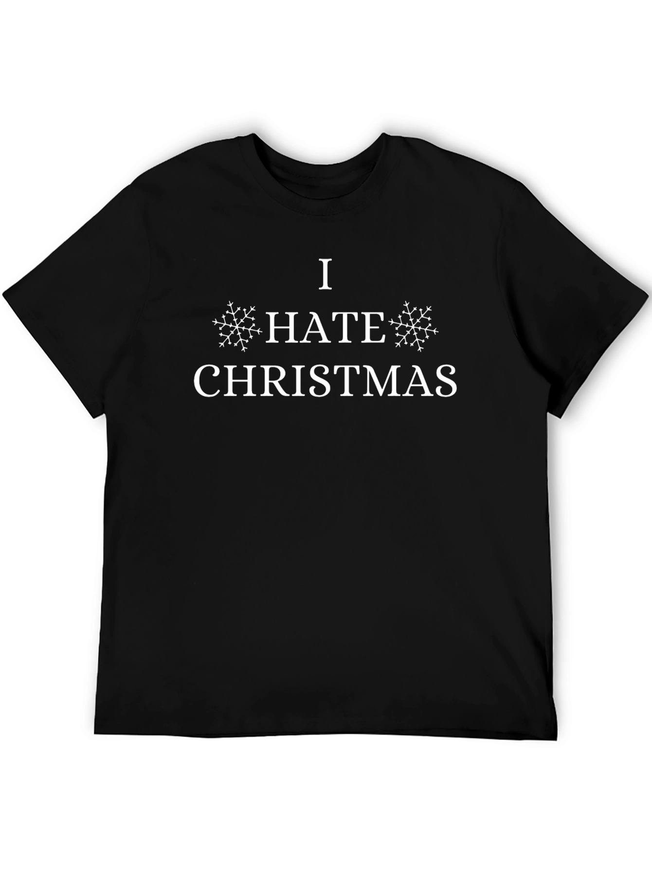 I Hate Christmas T-Shirt - Funny Anti-Holiday Tee