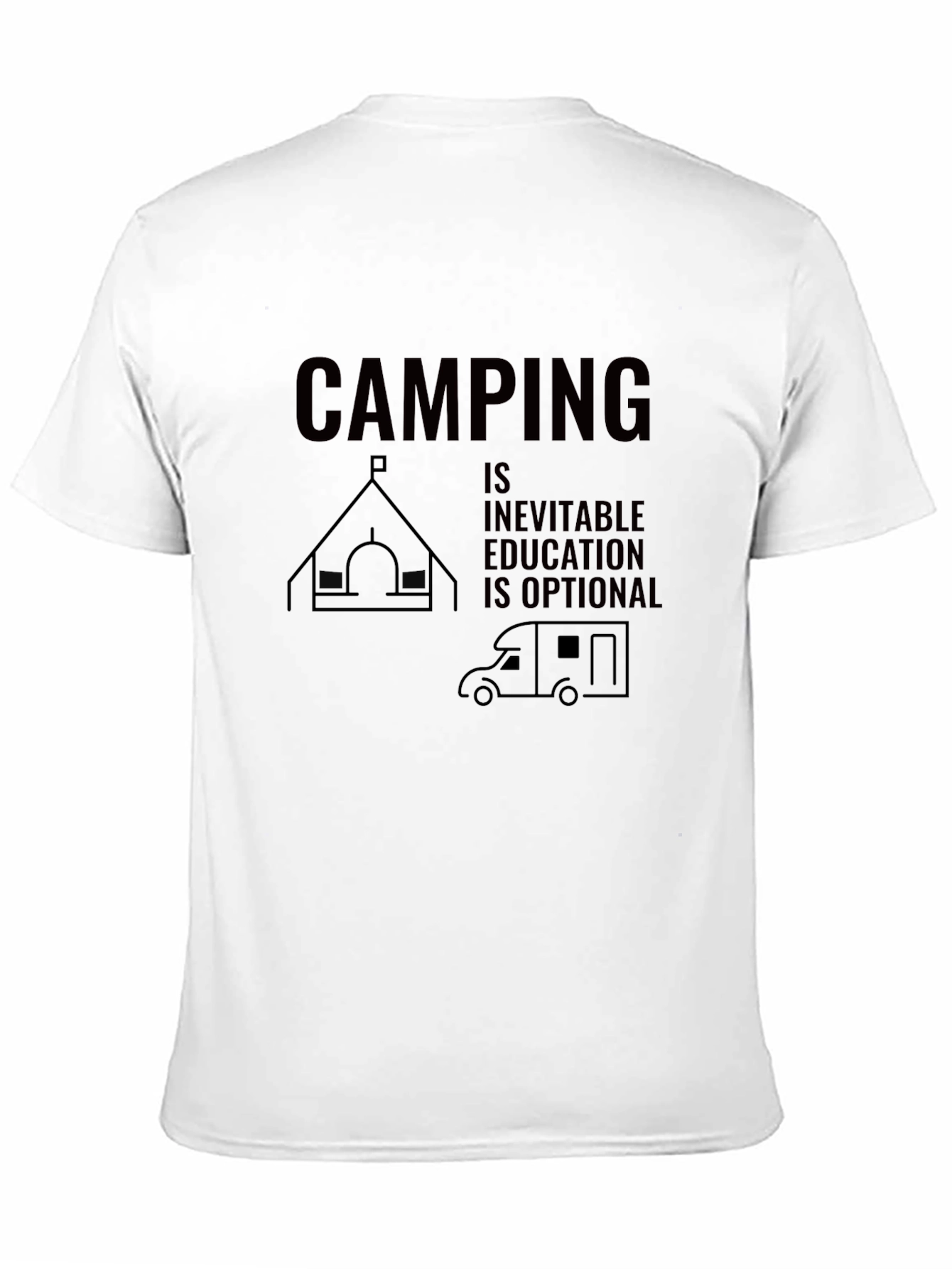 Camping Inevitable T-Shirt