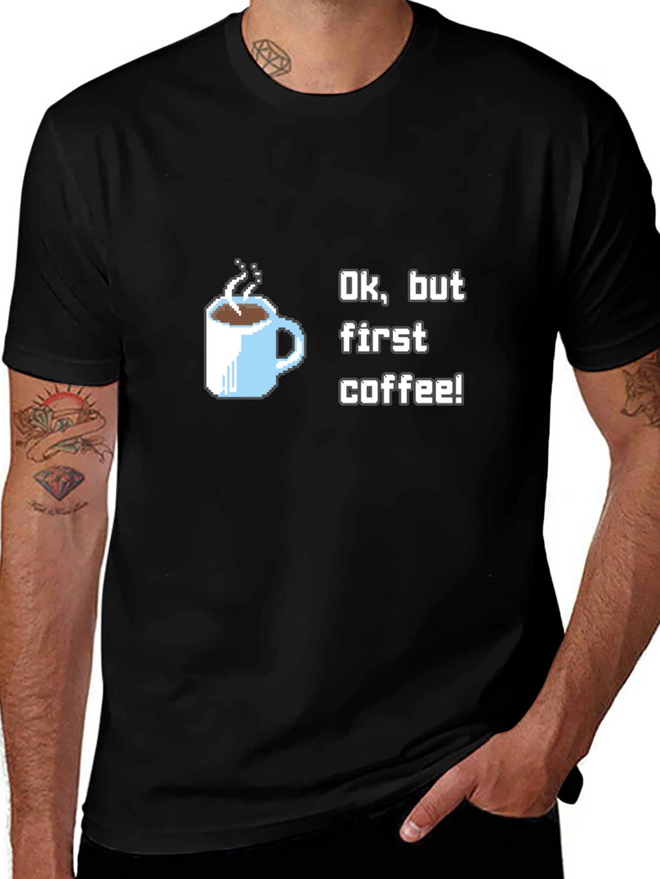 Ok But First Coffee T-Shirt