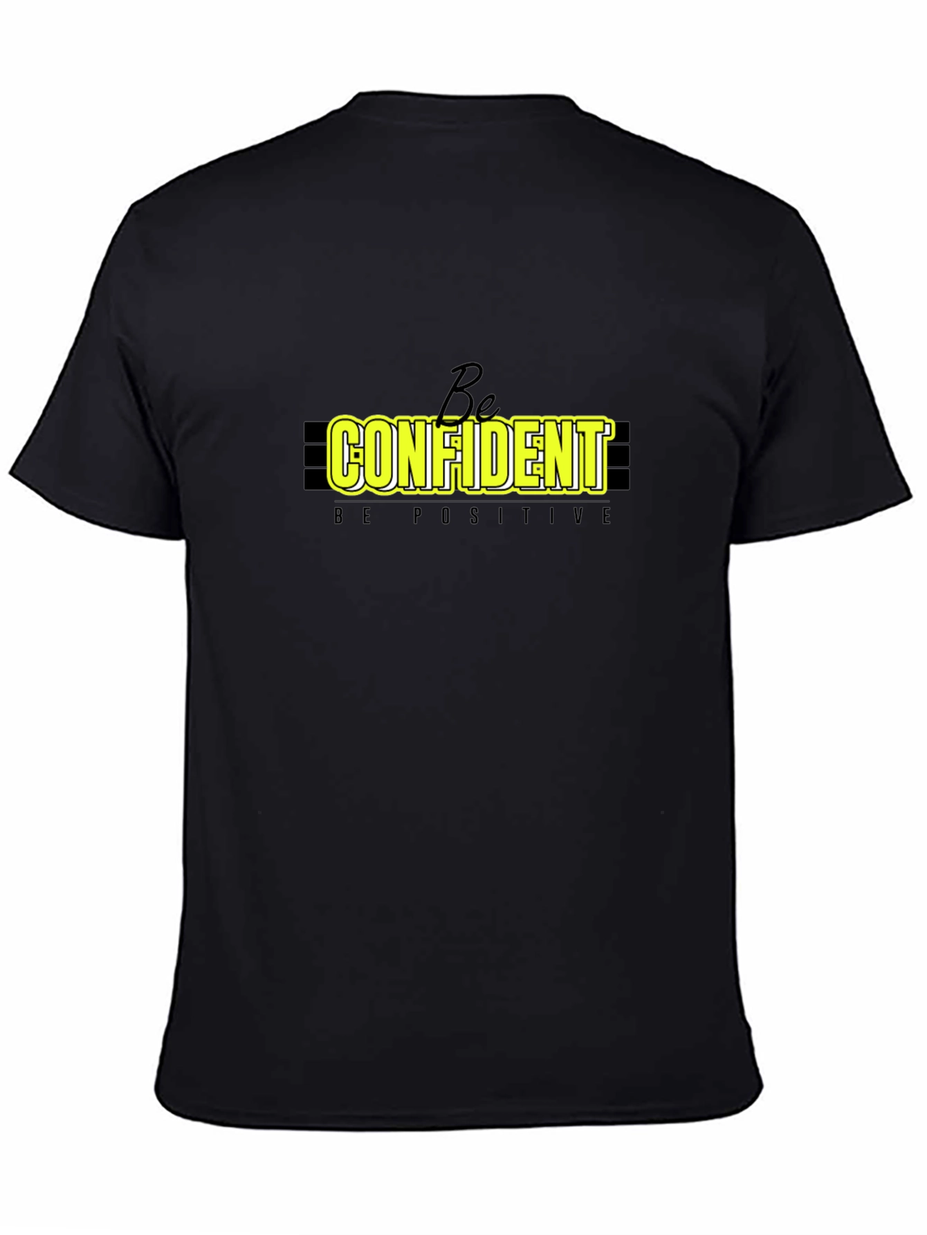 Be Confident Graphic Tee - Black Casual T-Shirt