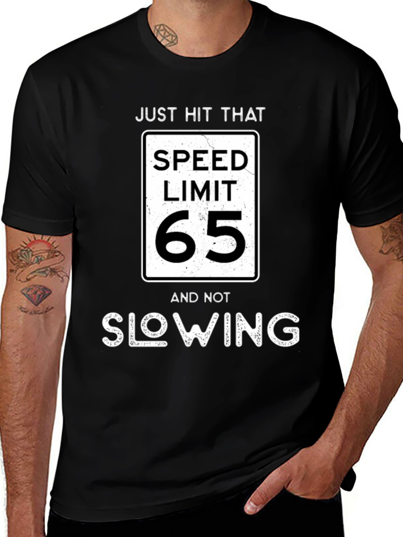 Just Hit That Speed Limit 65 T-Shirt
