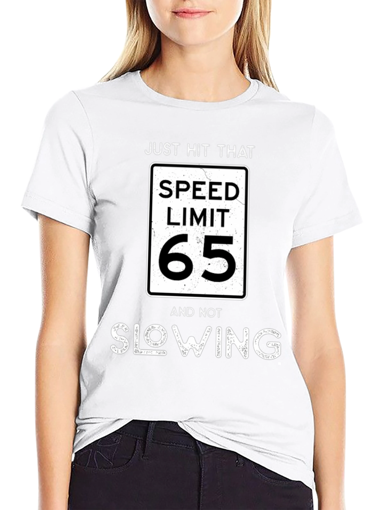 Just Hit That Speed Limit 65 T-Shirt