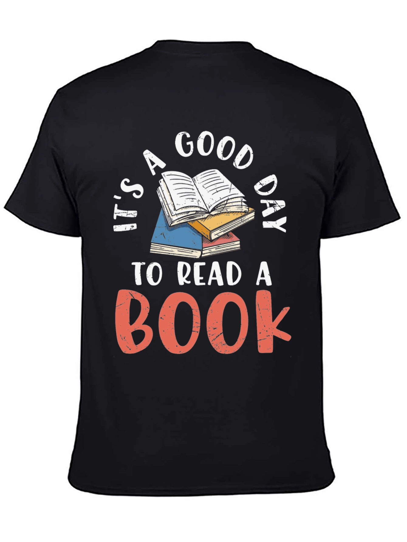 Its A Good Day To Read A Book T-Shirt