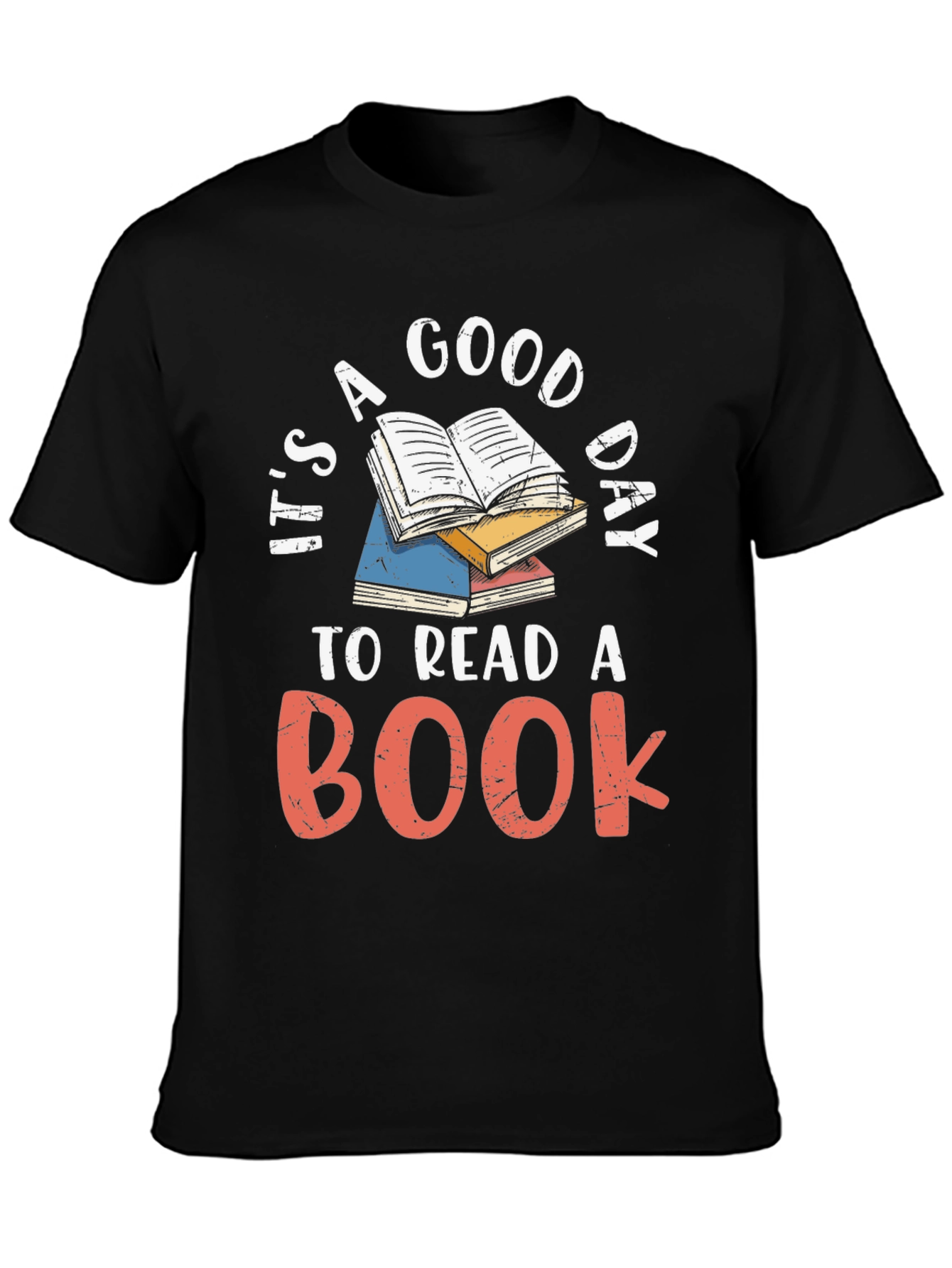 Its A Good Day To Read A Book T-Shirt