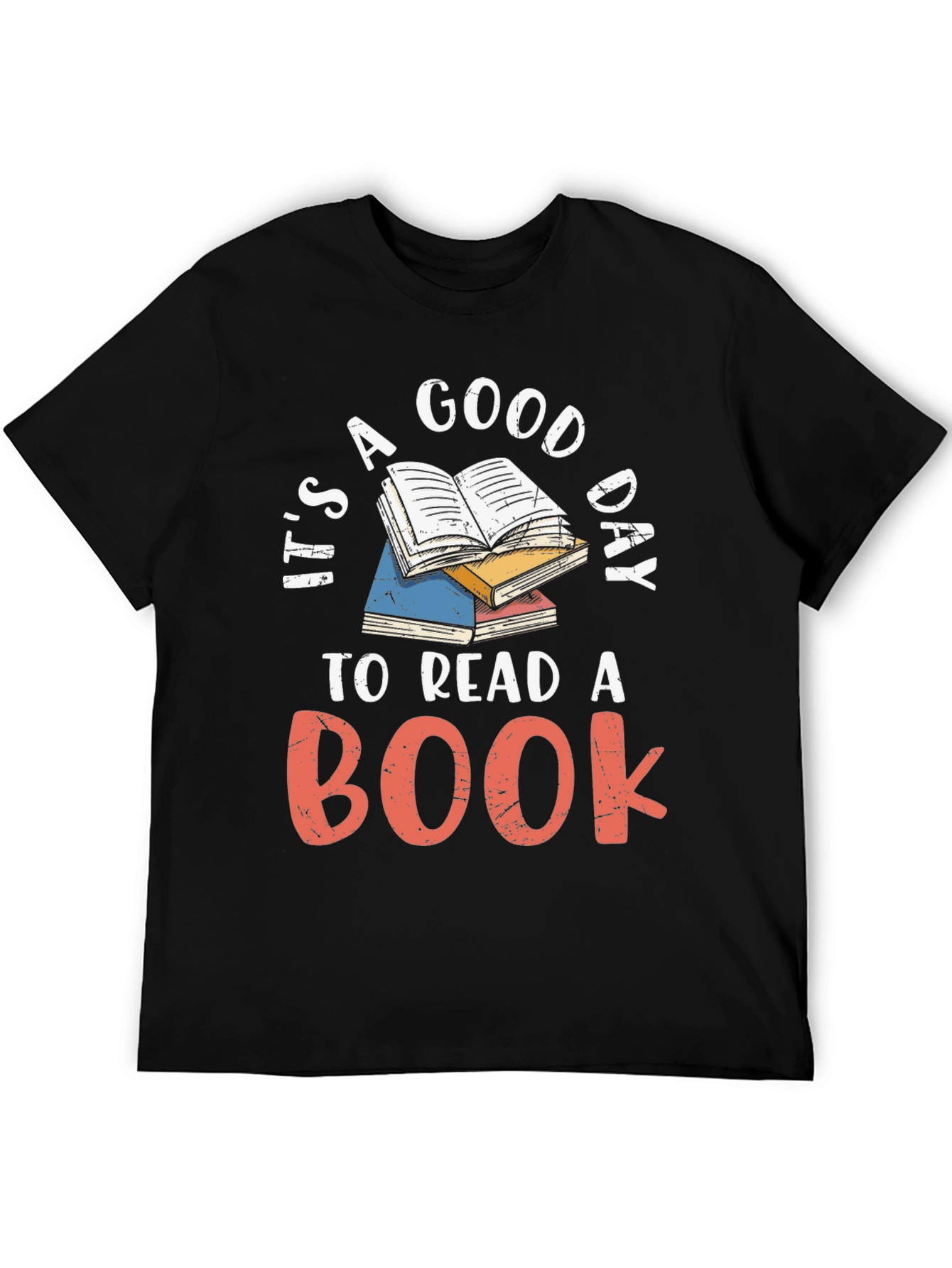Its A Good Day To Read A Book T-Shirt